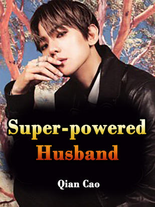 Super-powered Husband